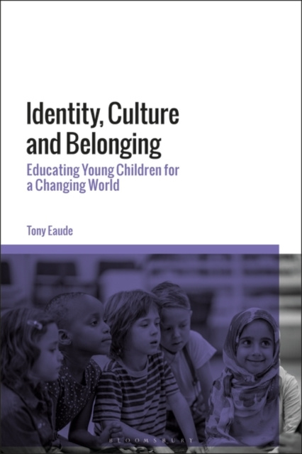 E-knjiga Identity, Culture and Belonging Eaude Tony Eaude