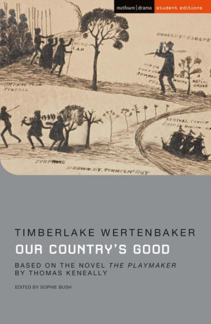 E-book Our Country's Good Wertenbaker Timberlake Wertenbaker