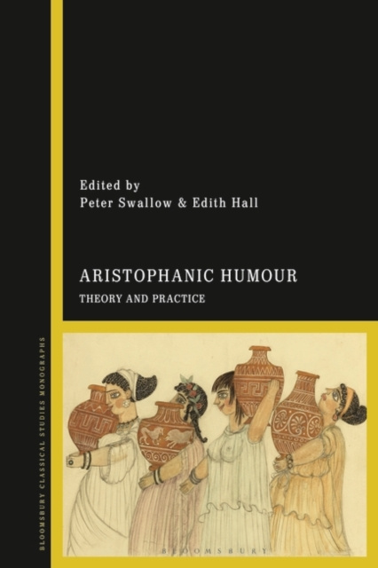 E-book Aristophanic Humour Swallow Peter Swallow