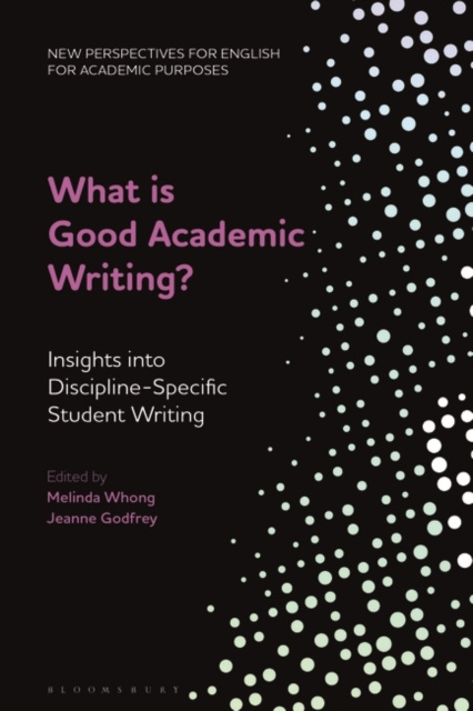 E-knjiga What is Good Academic Writing? Whong Melinda Whong