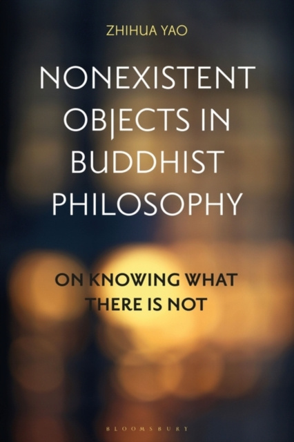 E-knjiga Nonexistent Objects in Buddhist Philosophy Yao Zhihua Yao