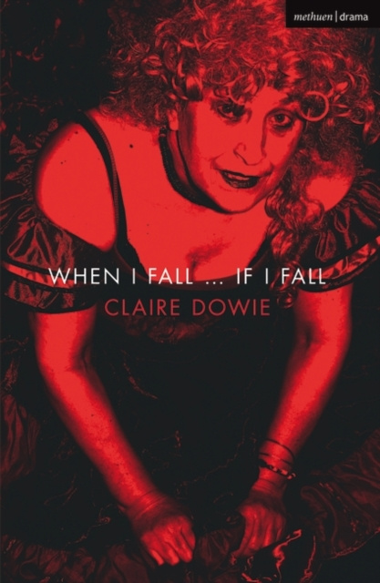 E-knjiga When I Fall ... If I Fall Dowie Claire Dowie