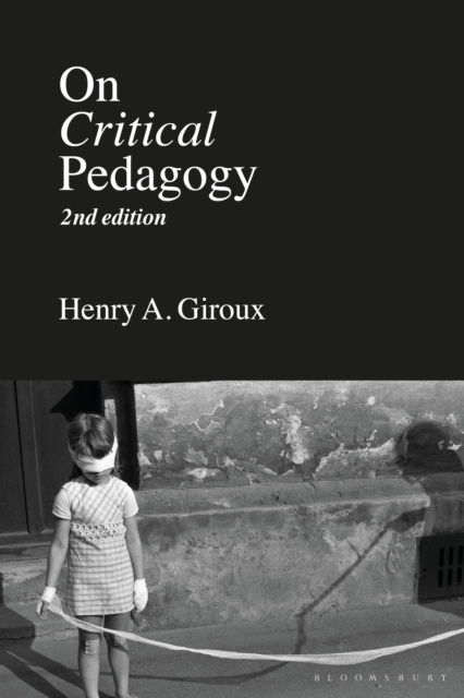 E-knjiga On Critical Pedagogy Giroux Henry A. Giroux