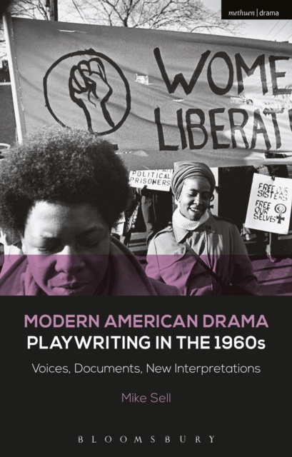 Libro elettronico Modern American Drama: Playwriting in the 1960s Sell Mike Sell