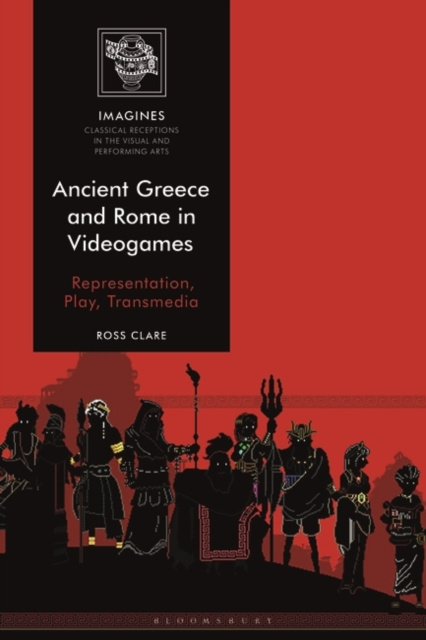 E-book Ancient Greece and Rome in Videogames Clare Ross Clare