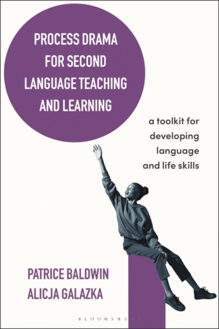E-knjiga Process Drama for Second Language Teaching and Learning Baldwin Patrice Baldwin