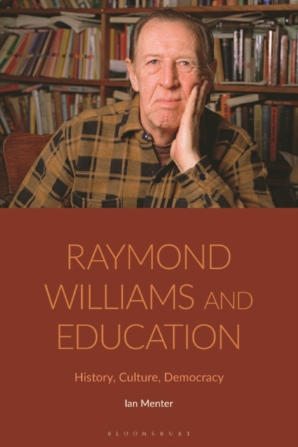 Libro elettronico Raymond Williams and Education Menter Ian Menter