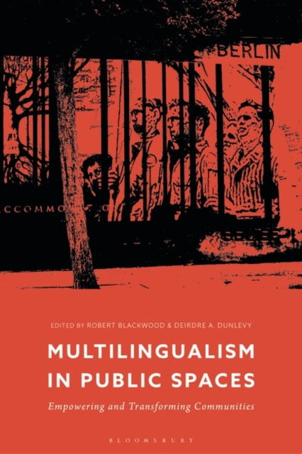 E-knjiga Multilingualism in Public Spaces Blackwood Robert Blackwood