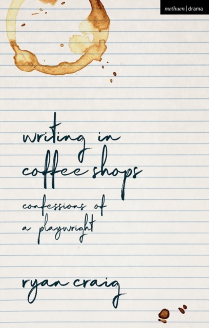 E-knjiga Writing in Coffee Shops Craig Ryan Craig