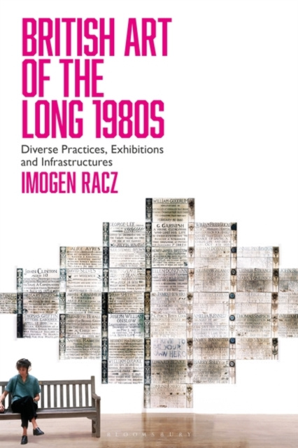 E-kniha British Art of the Long 1980s Racz Imogen Racz