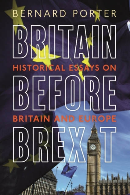 E-book Britain Before Brexit Porter Bernard Porter