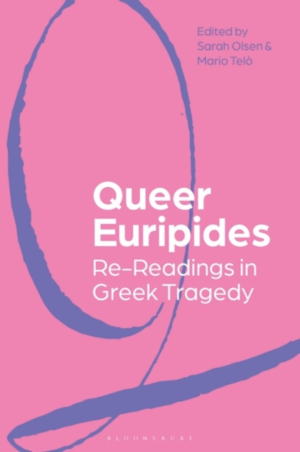 E-knjiga Queer Euripides Olsen Sarah Olsen