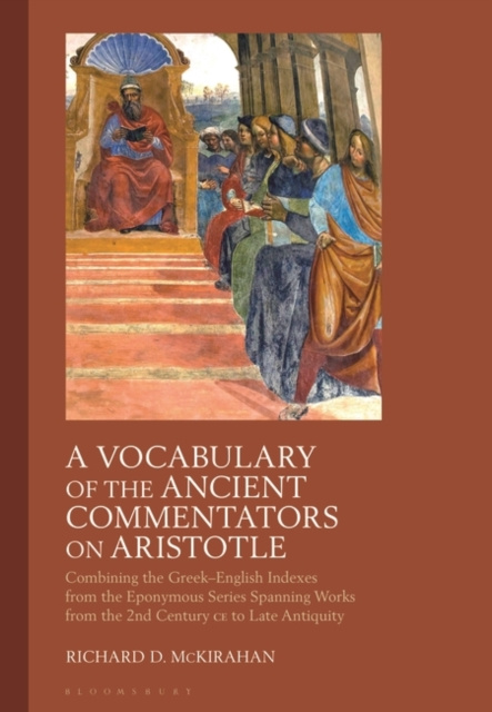 E-kniha Vocabulary of the Ancient Commentators on Aristotle McKirahan Richard D. McKirahan