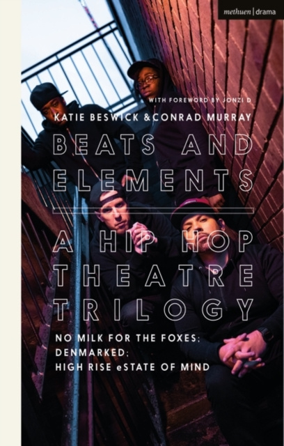 Libro elettronico Beats and Elements: A Hip Hop Theatre Trilogy Murray Conrad Murray