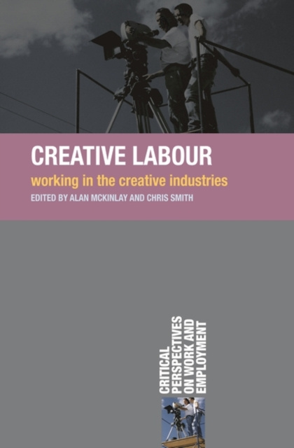 E-knjiga Creative Labour McKinlay Alan McKinlay