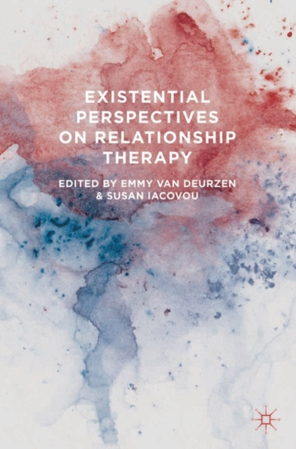 E-knjiga Existential Perspectives on Relationship Therapy Deurzen Emmy van Deurzen