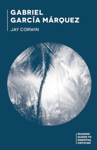 E-kniha Gabriel Garc a M rquez Corwin Jay Corwin