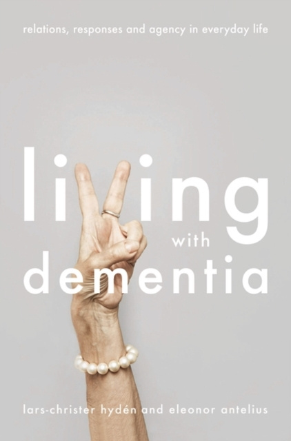 E-kniha Living With Dementia Hyd n Lars-Christer Hyd n