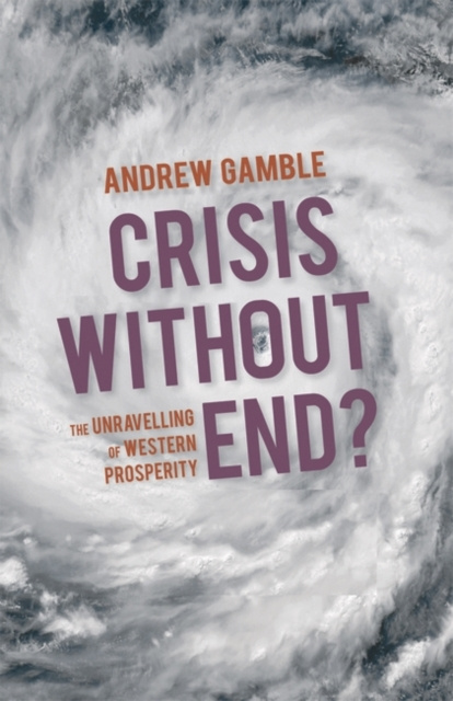 E-book Crisis Without End? Gamble Andrew Gamble