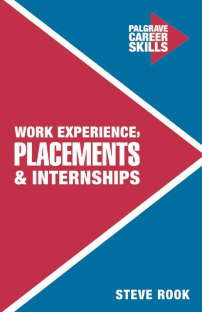 E-kniha Work Experience, Placements and Internships Rook Steve Rook