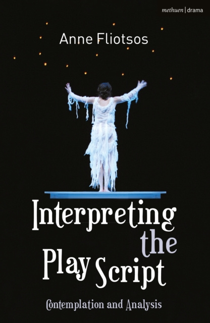 E-knjiga Interpreting the Play Script Fliotsos Anne Fliotsos