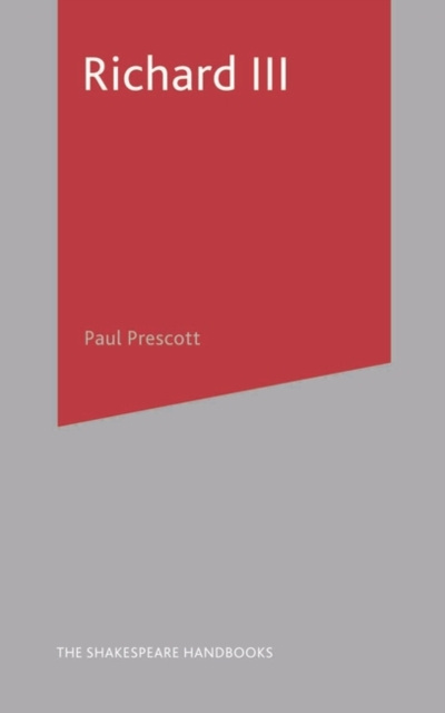 E-book Richard III Prescott Paul Prescott