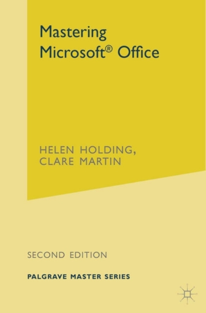 E-book Mastering Microsoft Office Holding Helen Holding