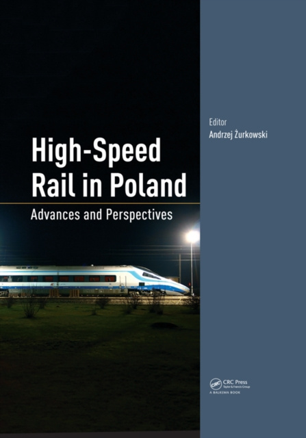 E-kniha High-Speed Rail in Poland Andrzej Zurkowski