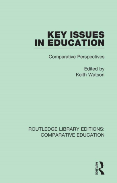E-book Key Issues in Education Keith Watson