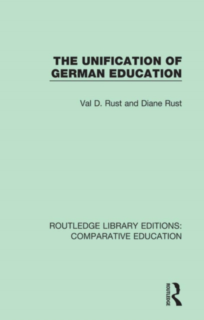 Libro elettronico Unification of German Education Val D. Rust