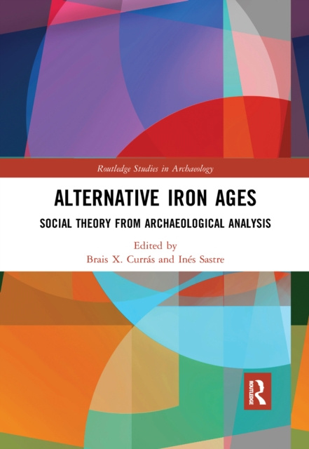 E-knjiga Alternative Iron Ages Brais X. Curras