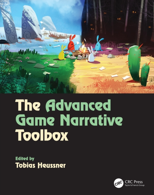 E-kniha Advanced Game Narrative Toolbox Tobias Heussner