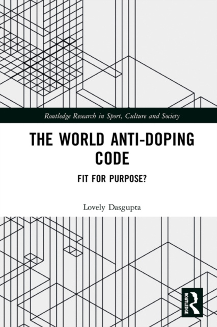 E-knjiga World Anti-Doping Code Lovely Dasgupta