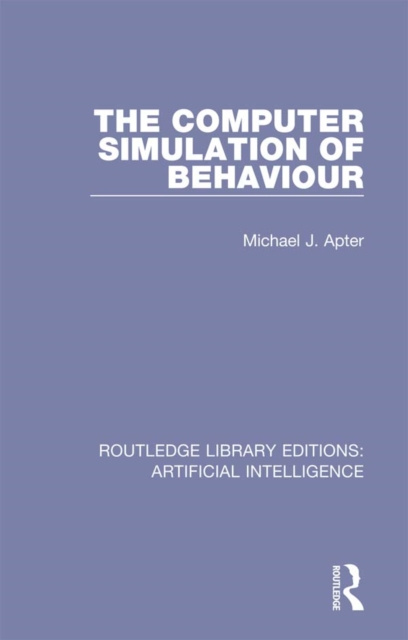 E-knjiga Computer Simulation of Behaviour Michael J Apter