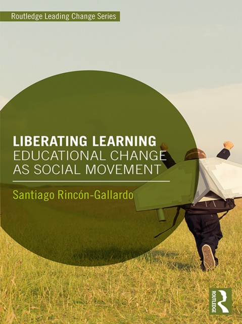 Libro elettronico Liberating Learning Santiago Rincon-Gallardo