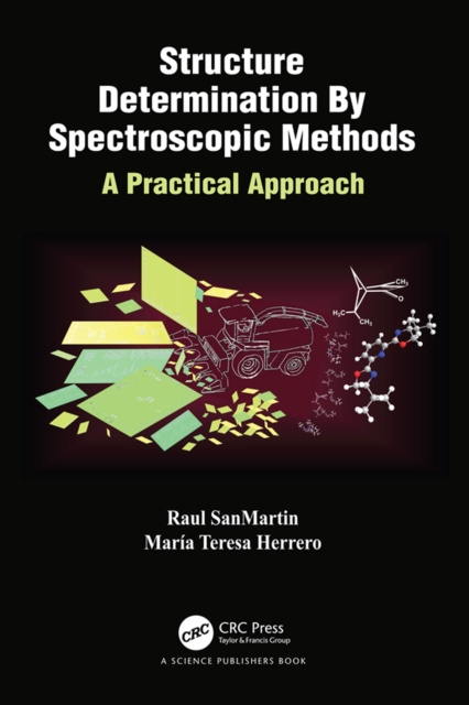 E-knjiga Structure Determination By Spectroscopic Methods Raul SanMartin