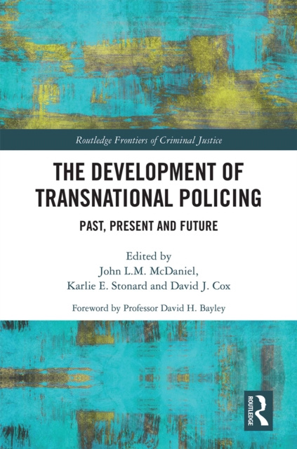 Libro elettronico Development of Transnational Policing John L. M. McDaniel