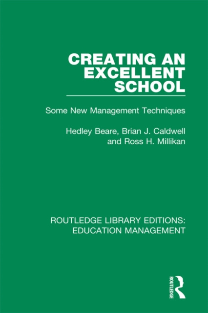 E-book Creating an Excellent School Hedley Beare