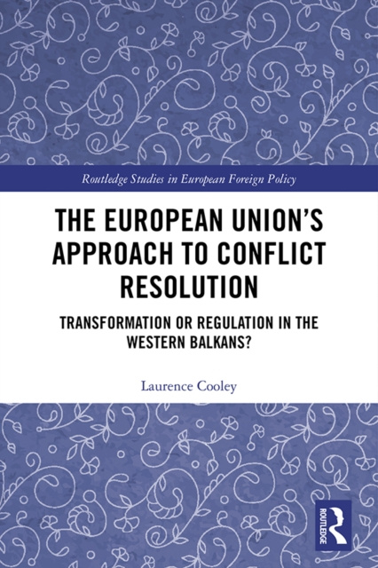 E-kniha European Union's Approach to Conflict Resolution Laurence Cooley