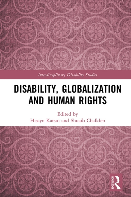 E-book Disability, Globalization and Human Rights Hisayo Katsui