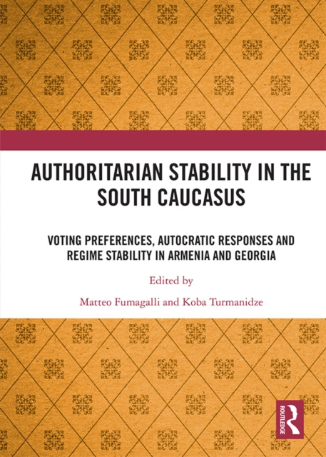 E-kniha Authoritarian Stability in the South Caucasus Matteo Fumagalli