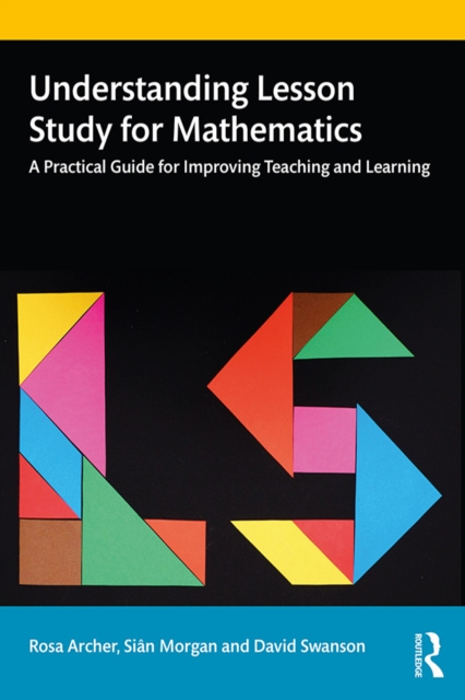 E-knjiga Understanding Lesson Study for Mathematics Rosa Archer