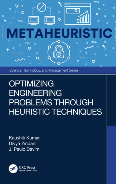 E-knjiga Optimizing Engineering Problems through Heuristic Techniques Kaushik Kumar