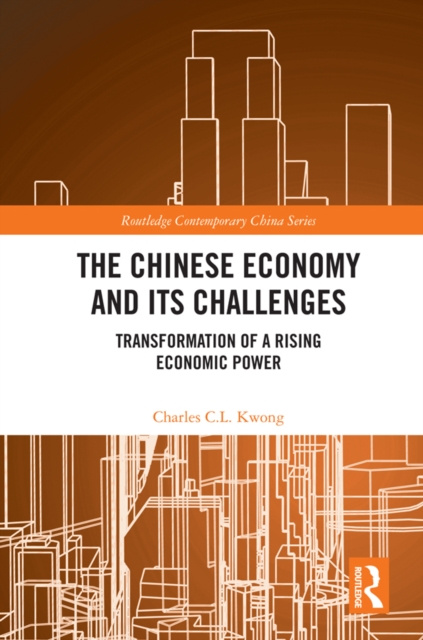 E-knjiga Chinese Economy and its Challenges Charles C.L. Kwong