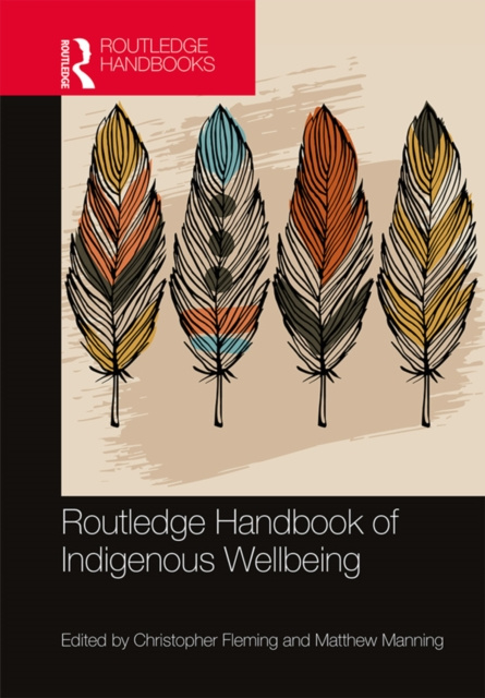 E-kniha Routledge Handbook of Indigenous Wellbeing Christopher Fleming