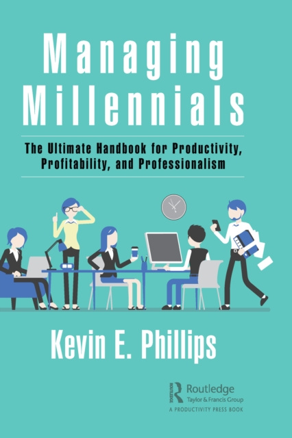 E-book Managing Millennials Kevin E. Phillips