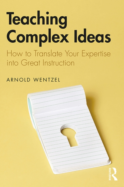E-knjiga Teaching Complex Ideas Arnold Wentzel