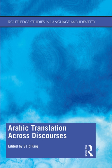 E-knjiga Arabic Translation Across Discourses Said Faiq