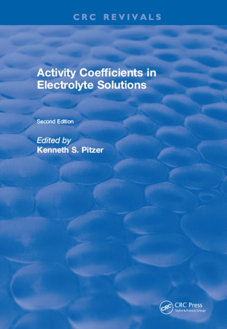 E-knjiga Activity Coefficients in Electrolyte Solutions Kenneth S. Pitzer