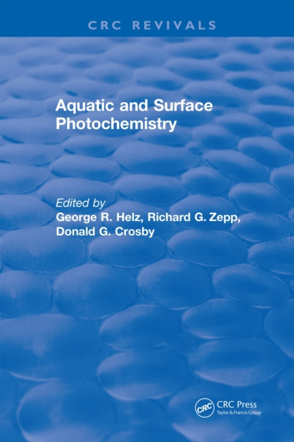 Libro elettronico Aquatic and Surface Photochemistry George R. Helz